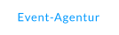 Event-Agentur